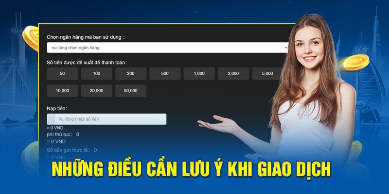 3 lưu ý quan trọng cho người chơi khi giao dịch trên trang chủ