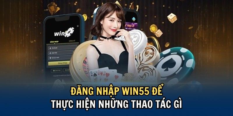 Lưu ý cho người chơi khi truy cập vào nền tảng Win55